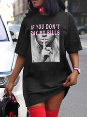 If You Don'T Pay My Bill Tee
