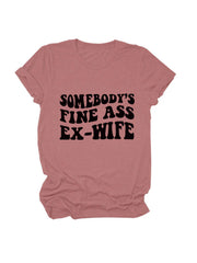 Somebody'S Fine Ass Tee